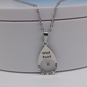 Silver Inspirational Pendant Necklace "With FAITH ALL Things Are POSSIBLE 18"